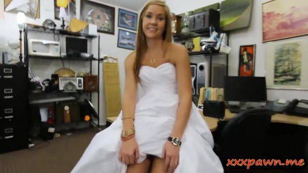 Bitch Pawns Her Wedding Dress And Screwed At The Pawnsh - videomanysex.com on systemporn.com