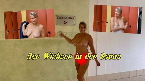 Hot Blonde MILF SweetSusi Jerks Off Big Cock in German Sauna - Nudist Fun & Cumshot - xxxfiles.com - Germany on systemporn.com