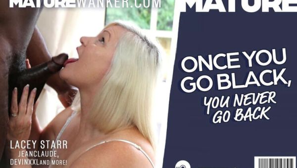 Mature Blonde Lacey Starr Takes a Huge BBC and Never Goes Back - xxxfiles.com - Britain on systemporn.com
